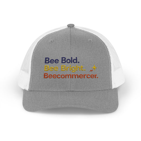 Trucker Cap — "Bee Bold. Bee Bright. Beecommercer." Embroidered Entrepreneur Hat