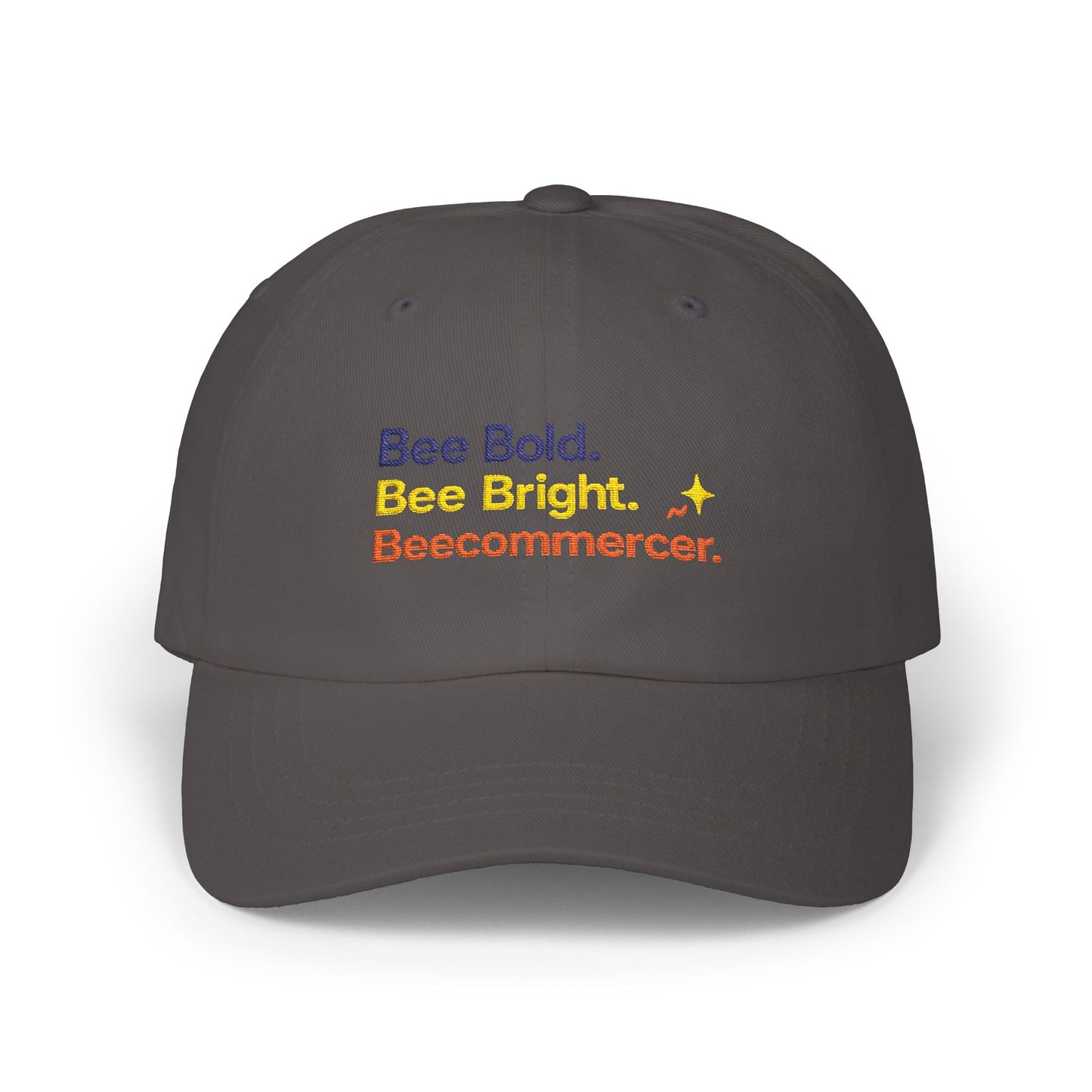Dad Cap — "Bee Bold. Bee Bright. Beecommercer." Embroidered Baseball Hat
