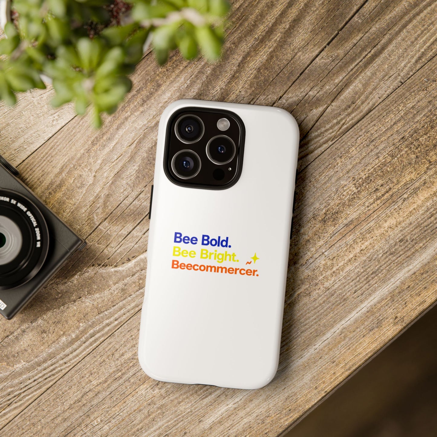 Phone Case — Bee Bold. Bee Bright. Beecommercer. (Protective Tough Case)