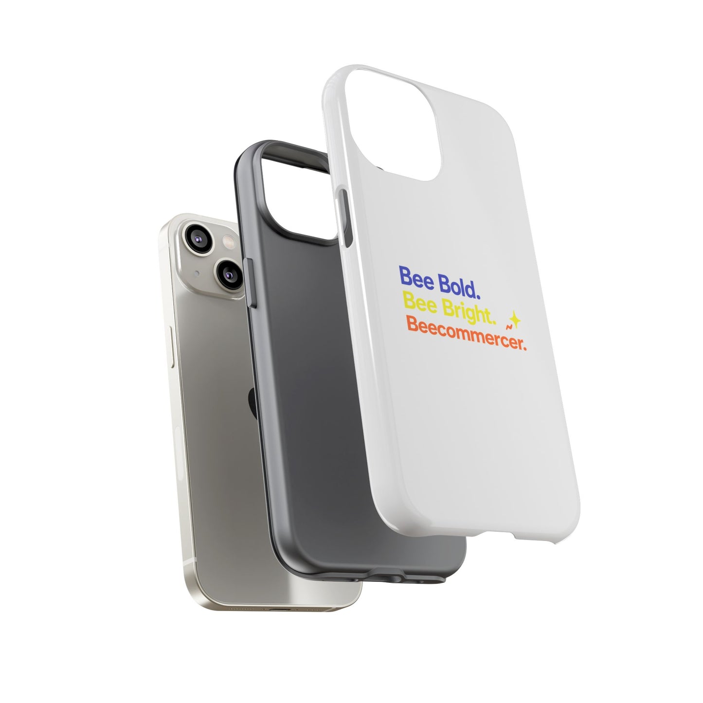 Phone Case — Bee Bold. Bee Bright. Beecommercer. (Protective Tough Case)