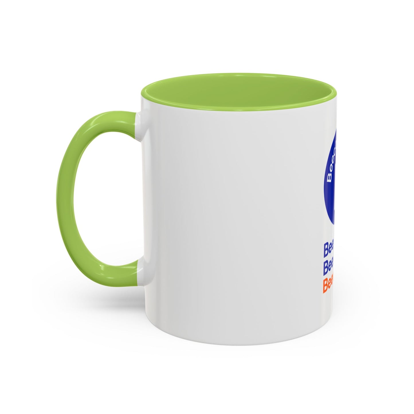 Accent Coffee Mug — Bee Bold. Bee Bright. Beecommerce r. Inspirational Branded Coffee Mug