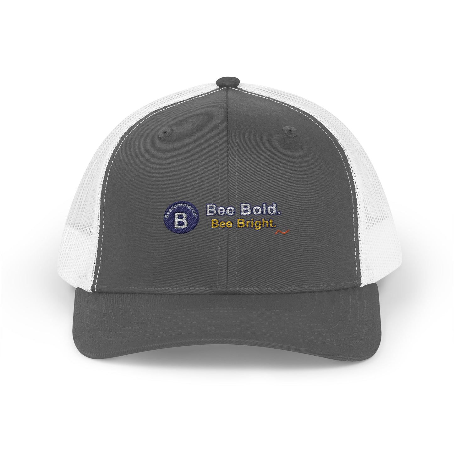 Bee Bold. Bee Bright. Trucker Cap