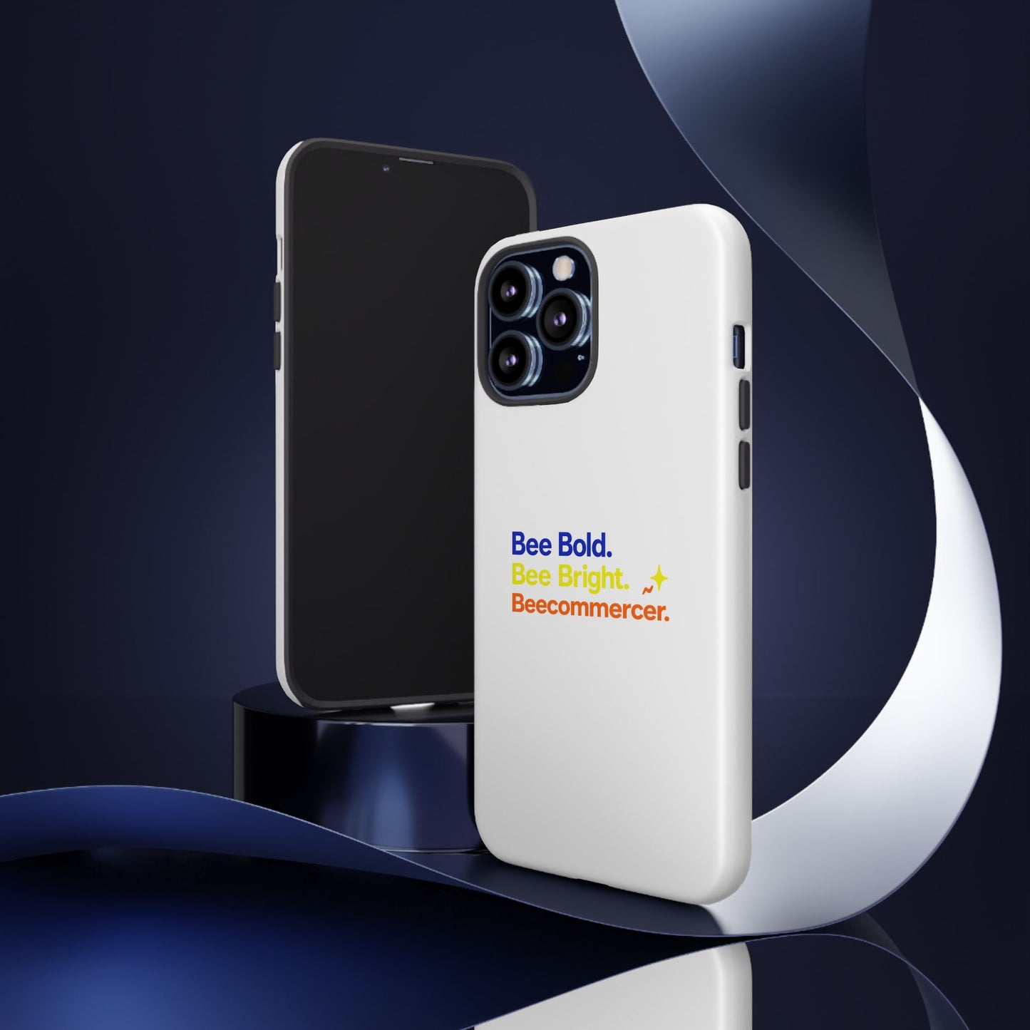 Phone Case — Bee Bold. Bee Bright. Beecommercer. (Protective Tough Case)