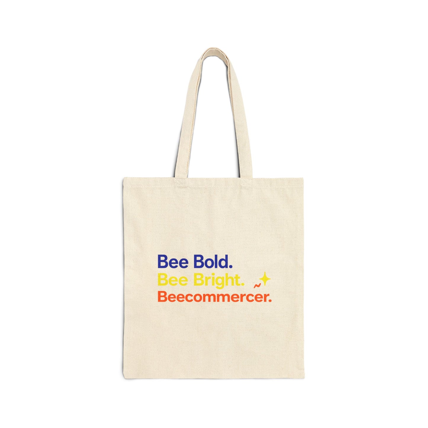 Bee Bold Bee Bright Beecoommercer Canvas Tote