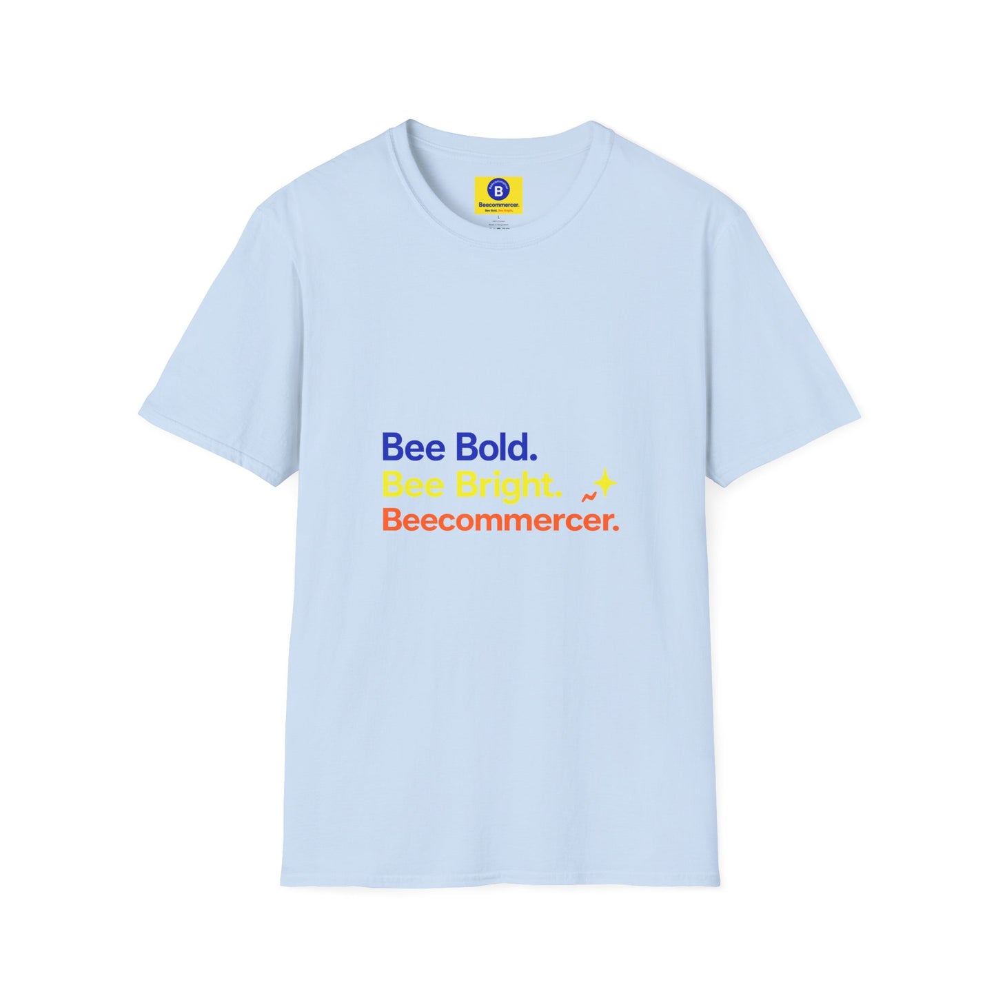 Bee Bold Tee – “Bee Bold. Bee Bright. Beecommerce r.” Motivational Graphic T-Shirt