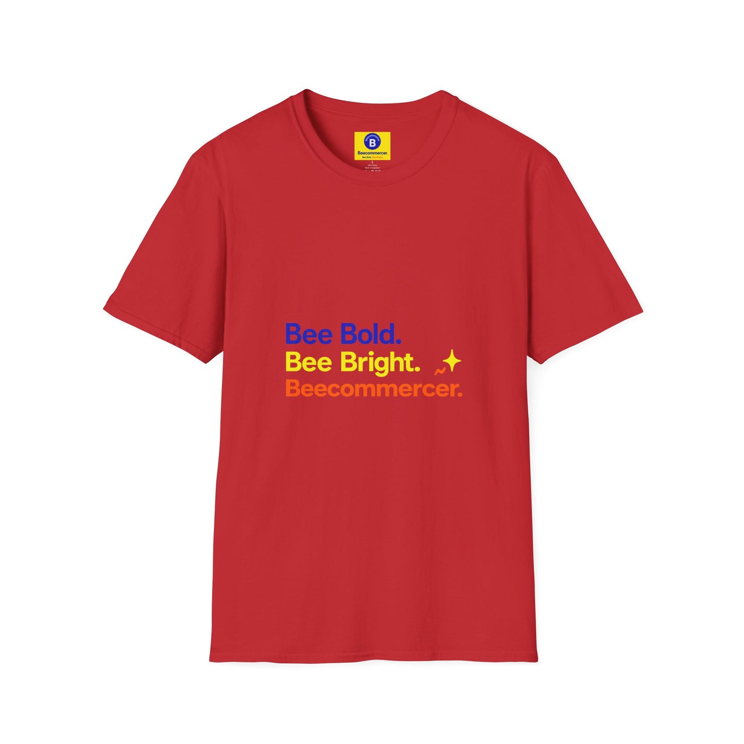 Bee Bold Tee – “Bee Bold. Bee Bright. Beecommerce r.” Motivational Graphic T-Shirt