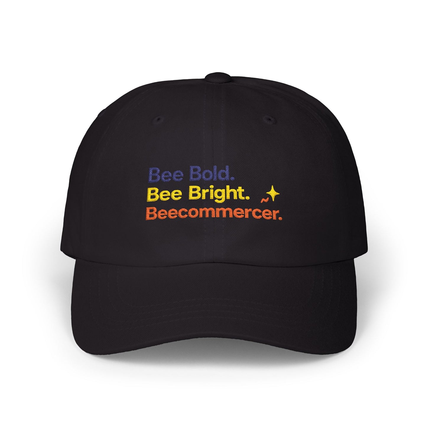 Dad Cap — "Bee Bold. Bee Bright. Beecommercer." Embroidered Baseball Hat