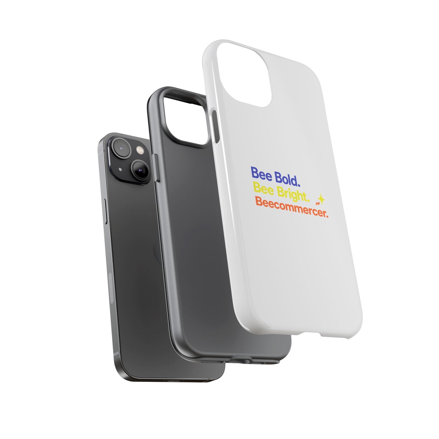 Phone Case — Bee Bold. Bee Bright. Beecommercer. (Protective Tough Case)