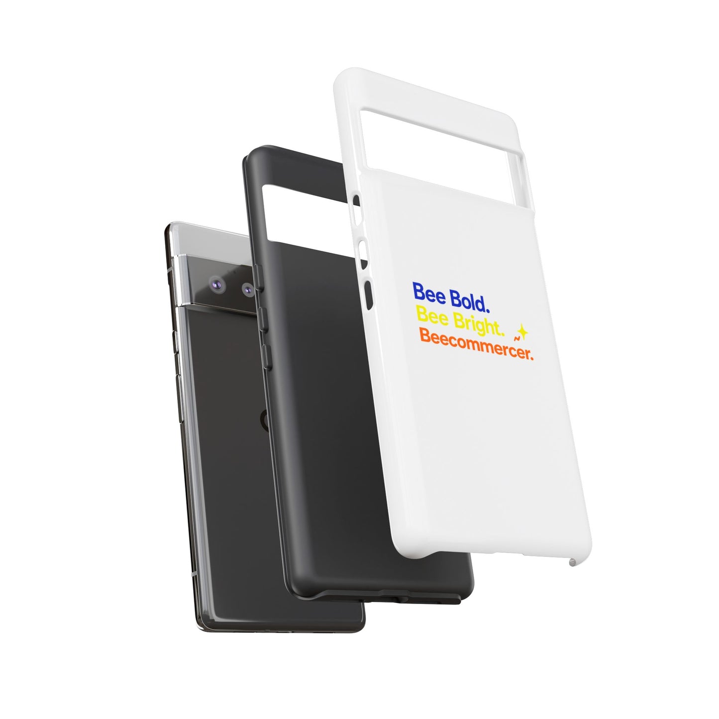 Phone Case — Bee Bold. Bee Bright. Beecommercer. (Protective Tough Case)