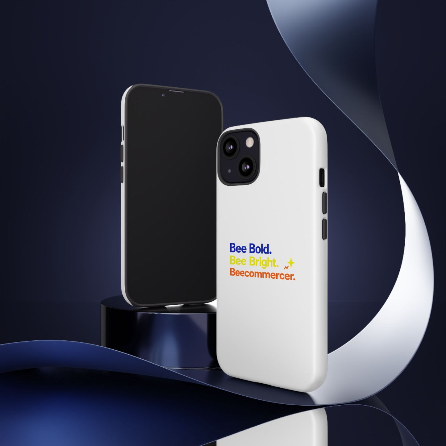 Phone Case — Bee Bold. Bee Bright. Beecommercer. (Protective Tough Case)