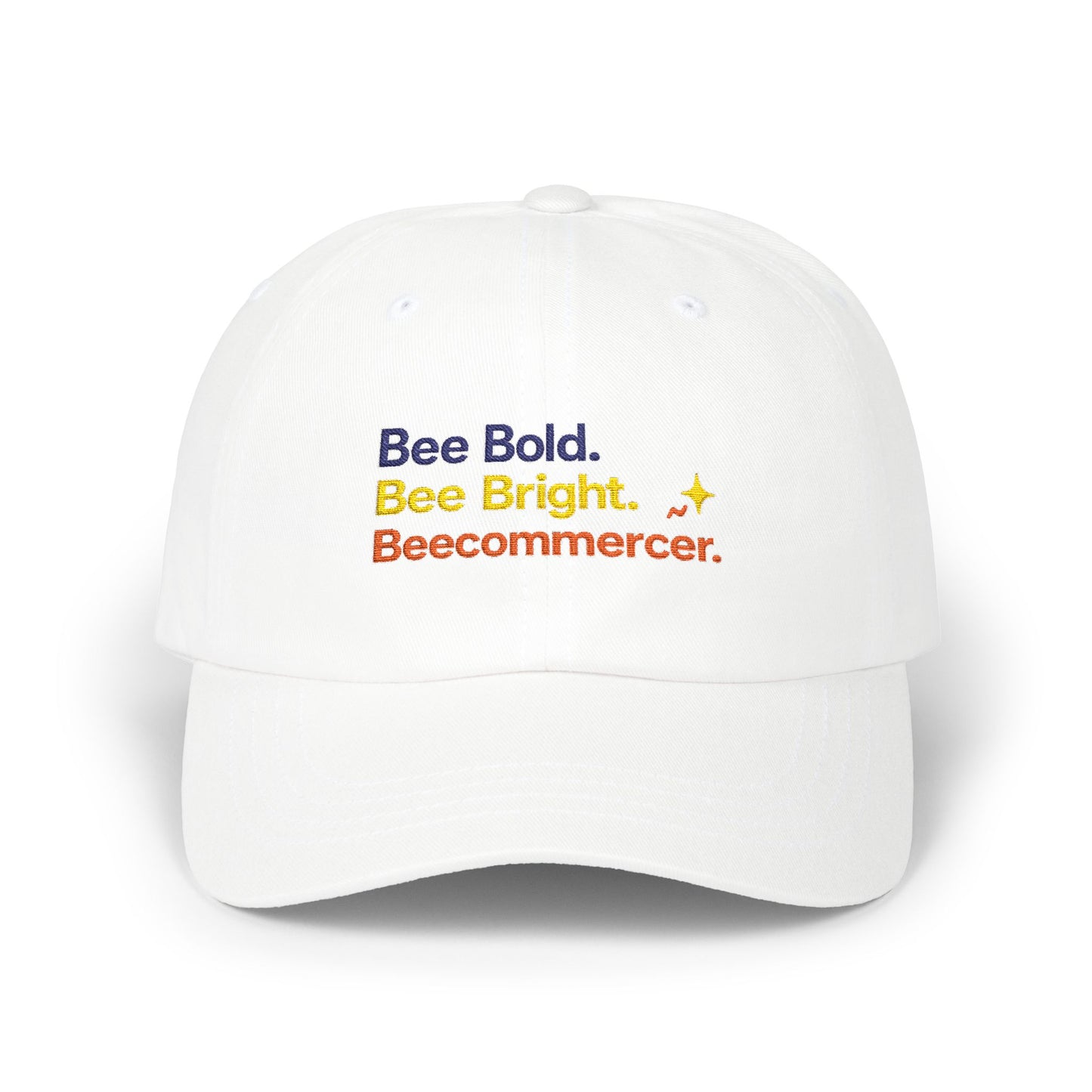 Dad Cap — "Bee Bold. Bee Bright. Beecommercer." Embroidered Baseball Hat