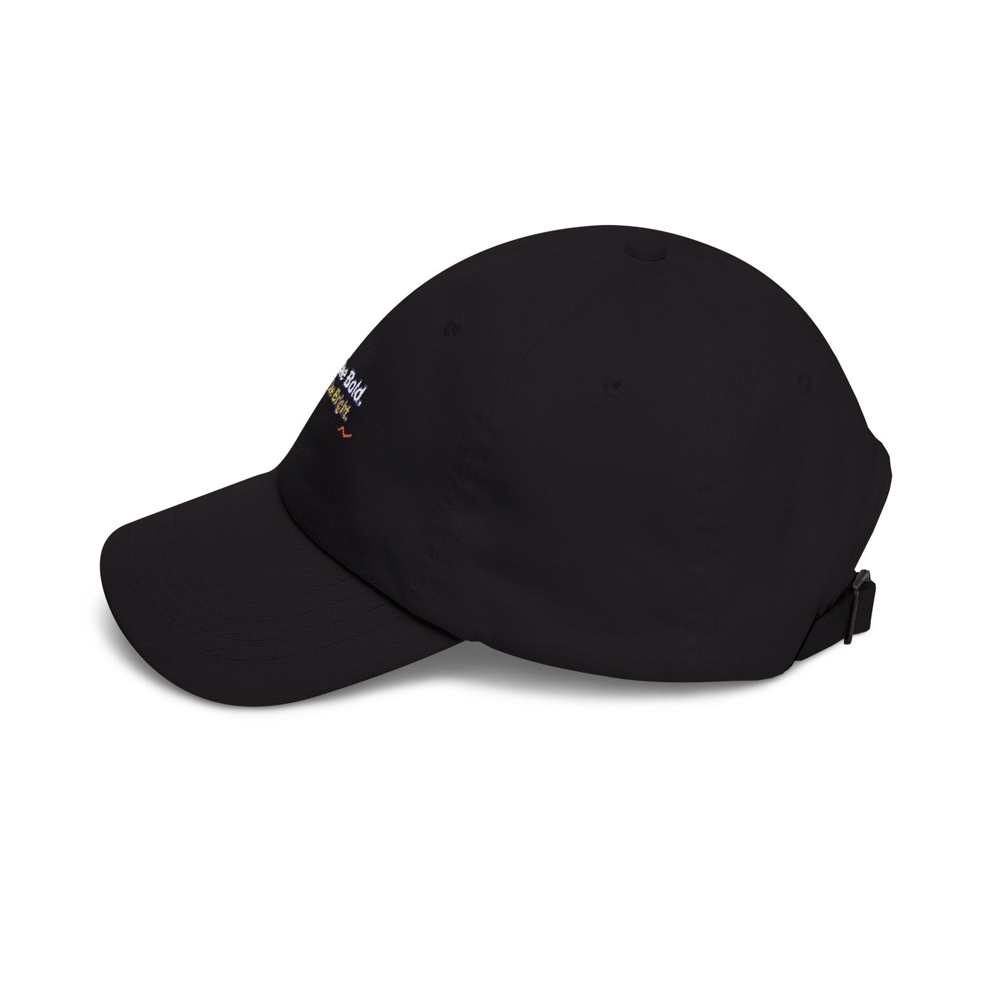 Bee Bold. Bee Bright. Dad Cap