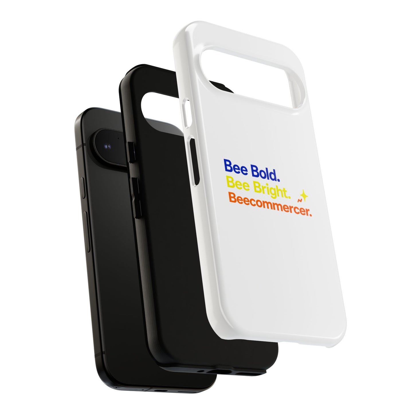 Phone Case — Bee Bold. Bee Bright. Beecommercer. (Protective Tough Case)