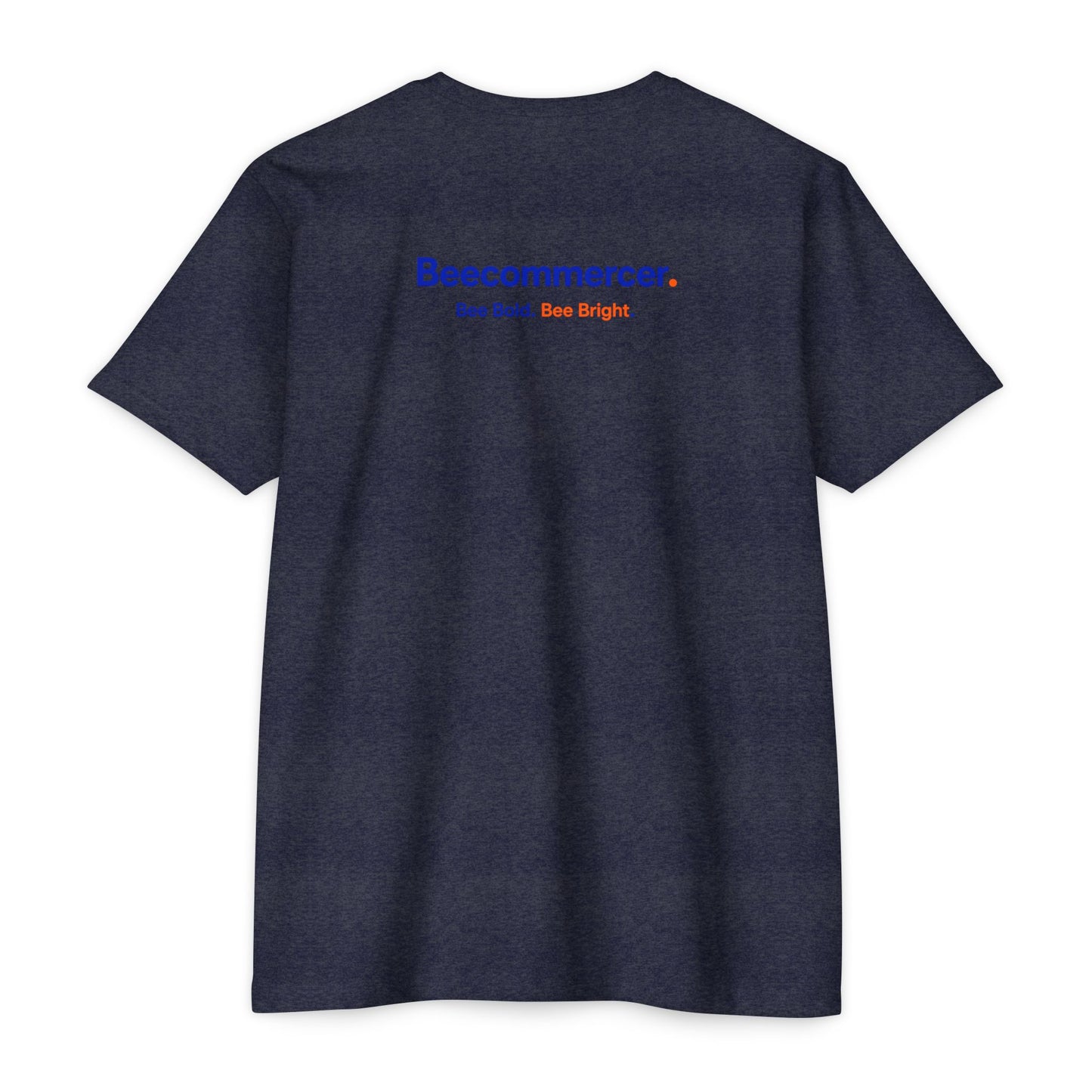 Beecommercer T-Shirt — "Beecommercer. Bee Bold. Bee Bright." Minimal Logo Tee