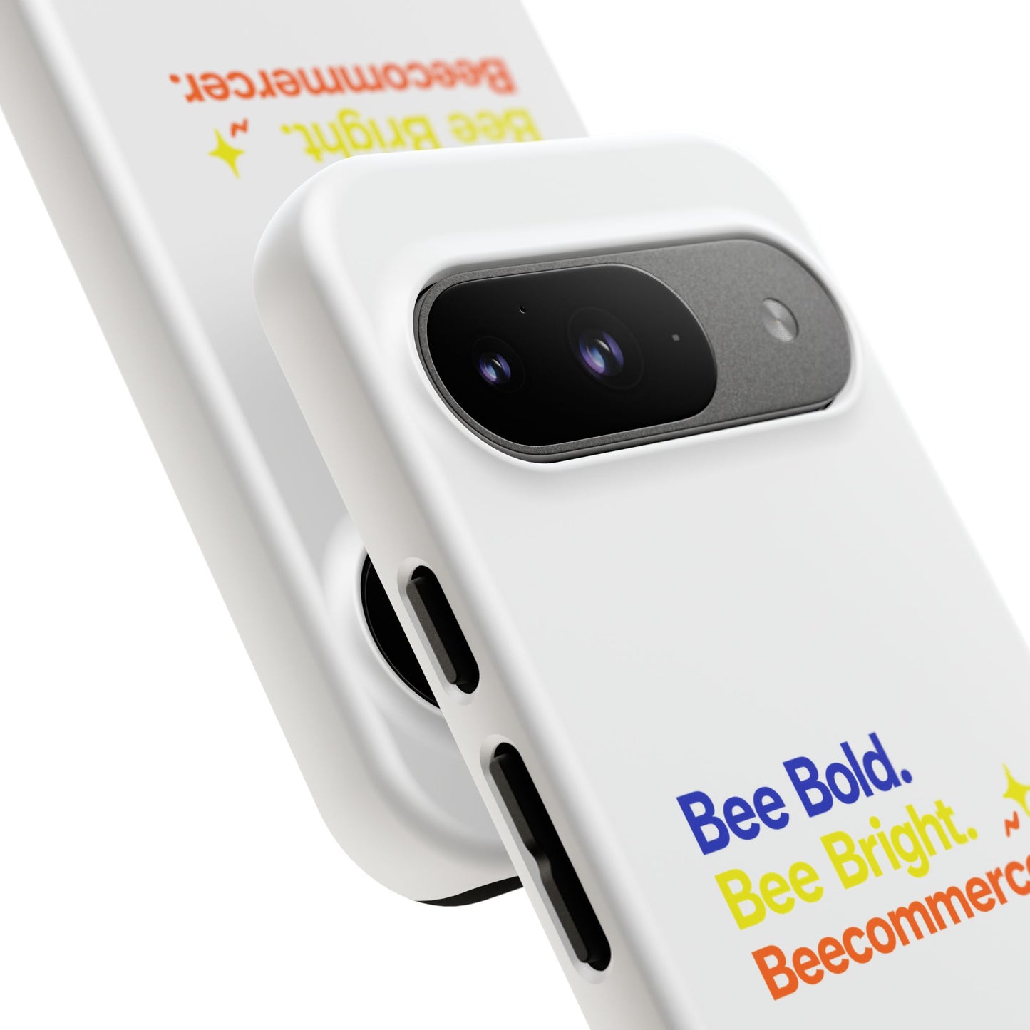 Phone Case — Bee Bold. Bee Bright. Beecommercer. (Protective Tough Case)