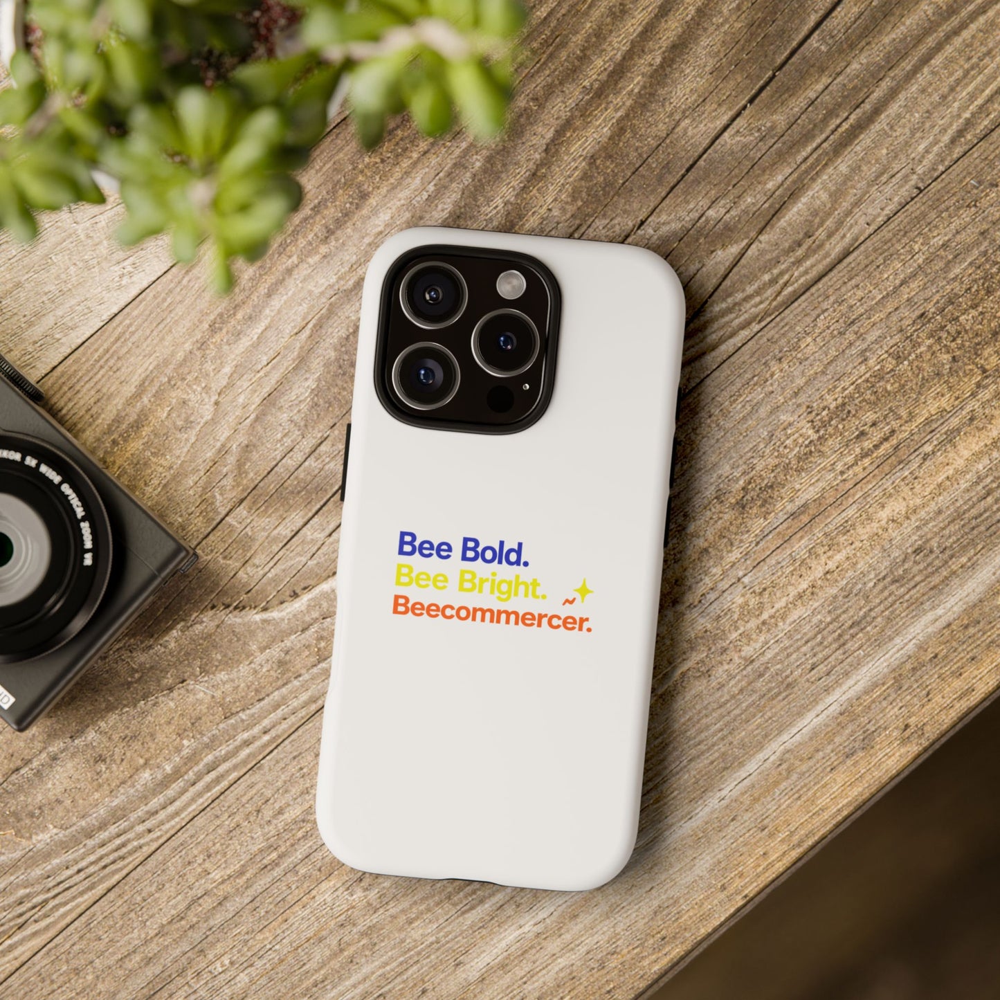 Phone Case — Bee Bold. Bee Bright. Beecommercer. (Protective Tough Case)