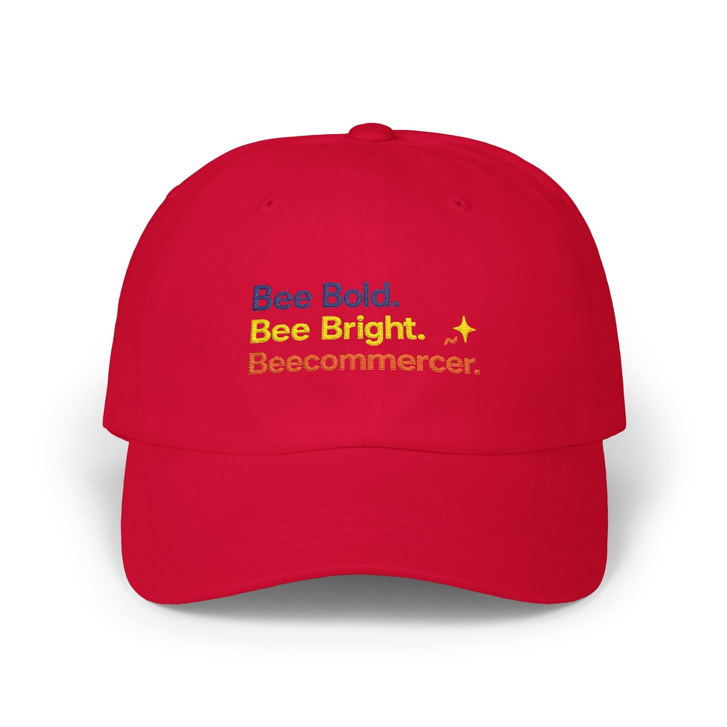 Dad Cap — "Bee Bold. Bee Bright. Beecommercer." Embroidered Baseball Hat