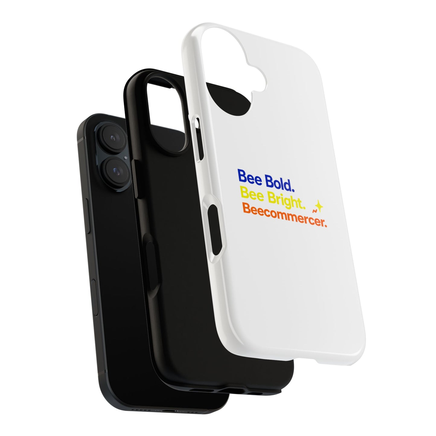 Phone Case — Bee Bold. Bee Bright. Beecommercer. (Protective Tough Case)