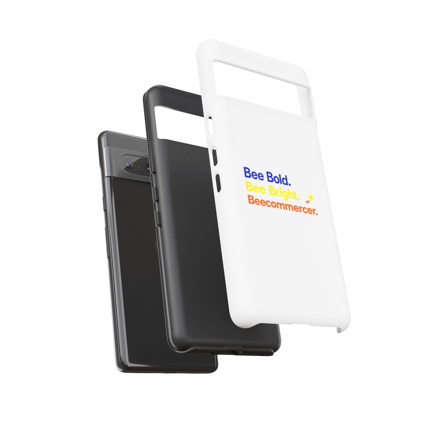 Phone Case — Bee Bold. Bee Bright. Beecommercer. (Protective Tough Case)