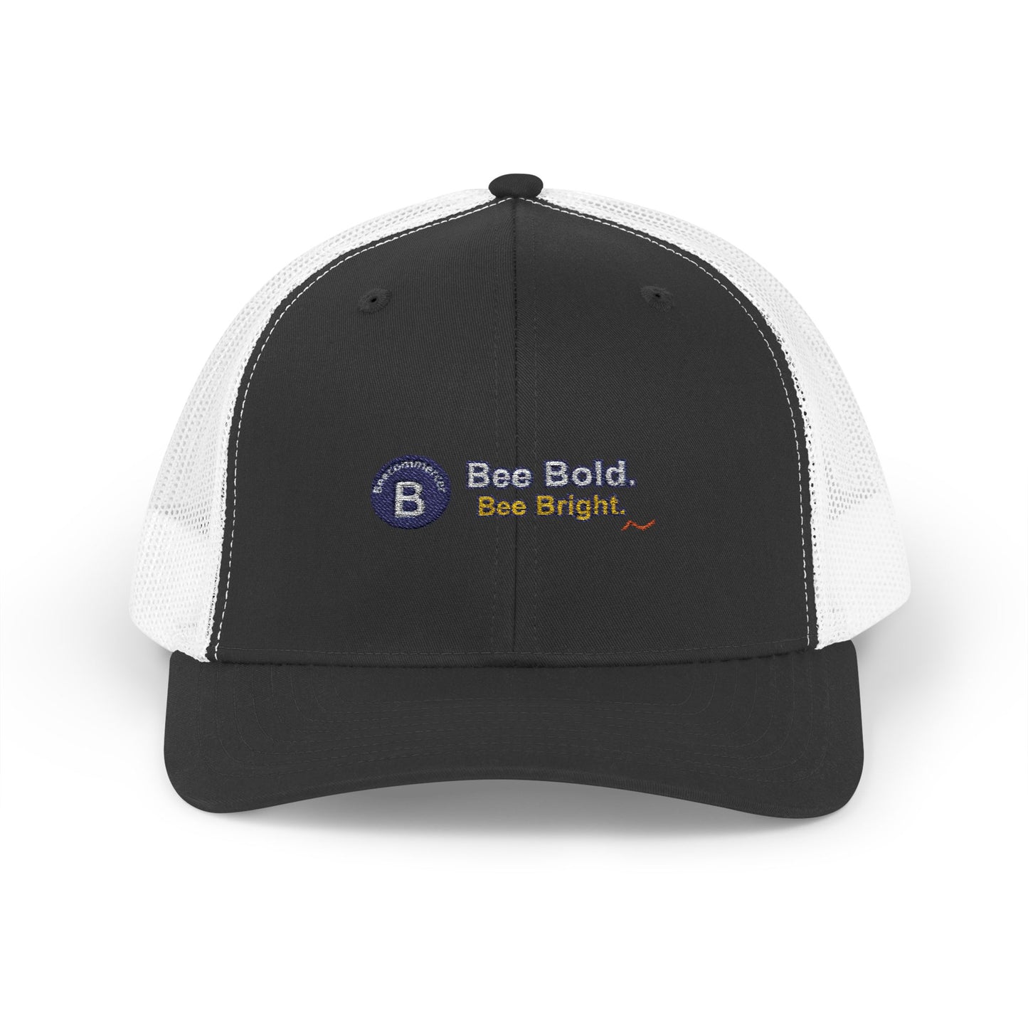Bee Bold. Bee Bright. Trucker Cap