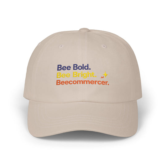 Dad Cap — "Bee Bold. Bee Bright. Beecommercer." Embroidered Baseball Hat