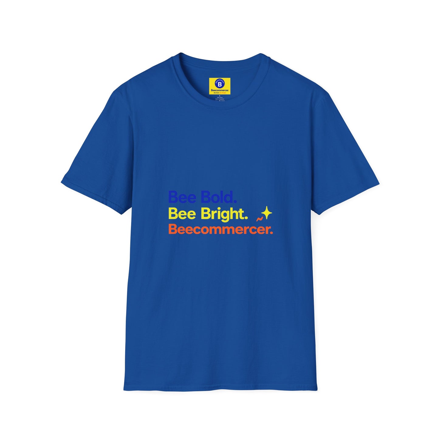Bee Bold Tee – “Bee Bold. Bee Bright. Beecommerce r.” Motivational Graphic T-Shirt